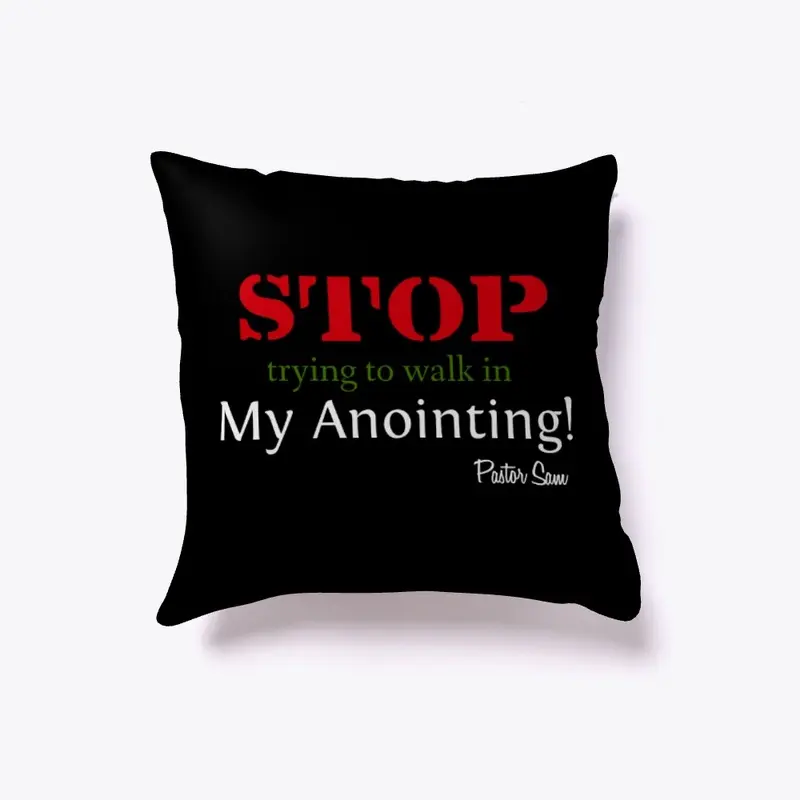 My Anointing